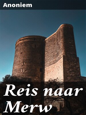 cover image of Reis naar Merw